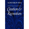 Creation and Recreation