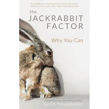 The Jackrabbit Factor: Why You Can