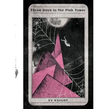 Three Days in the Pink Tower