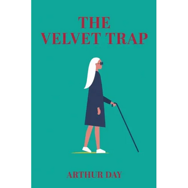 The Velvet Trap