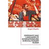 Esperanto and Languages of Internationalism in Revolutionary Russia