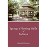 Springs & Flowing Wells of Indiana