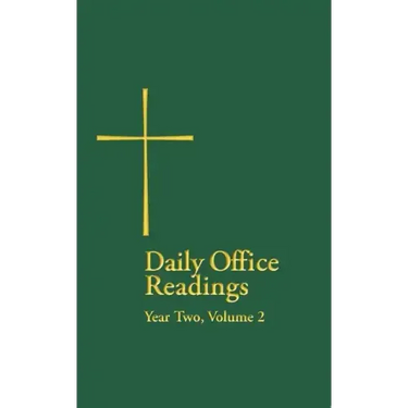 Daily Office Readings Year Two: Volume 2