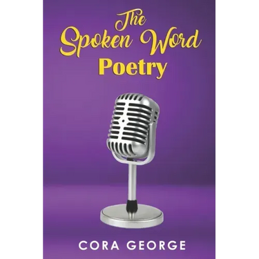 The Spoken Word Poetry