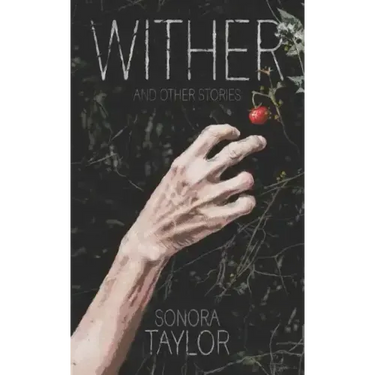 Wither and Other Stories