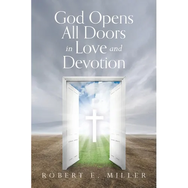 God Opens All Doors in Love and Devotion