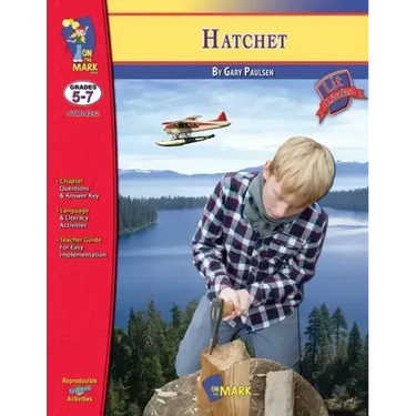 Hatchet by Gary Paulson, Novel Study Grades 5-7