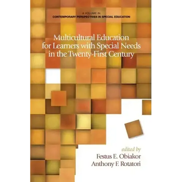 Multicultural Education for Learners with Special Needs in the Twenty-First Century