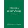 Theories of Social Change: A Critical Appraisal