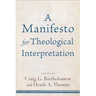 Manifesto for Theological Interpretation