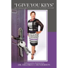 "I Give You Keys"