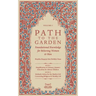 Path To The Garden: Foundational Knowledge for Believing Women and Men