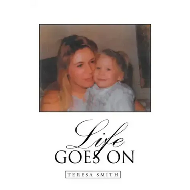 Life Goes On