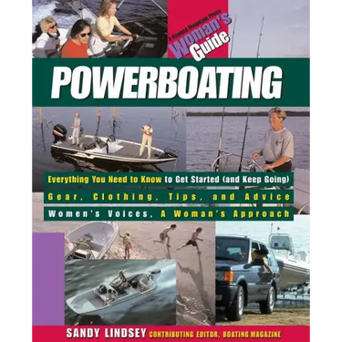 Powerboating: A Woman's Guide