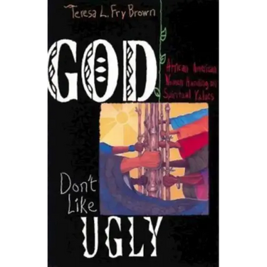 God Don't Like Ugly