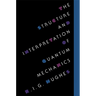 The Structure and Interpretation of Quantum Mechanics