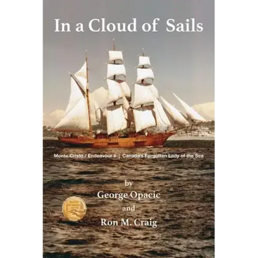 In a Cloud of Sails: Canada's forgotten Lady of the Sea