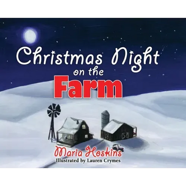 Christmas Night on The Farm
