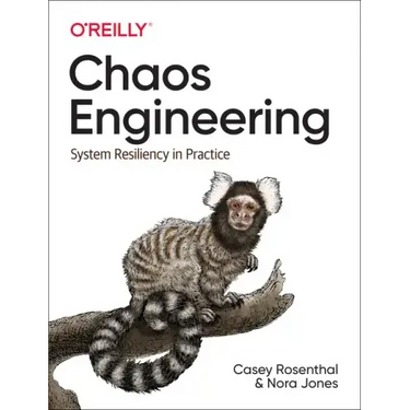 Chaos Engineering: System Resiliency in Practice