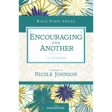 Encouraging One Another