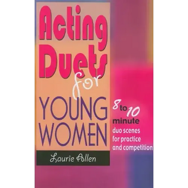 Acting Duets for Young Women