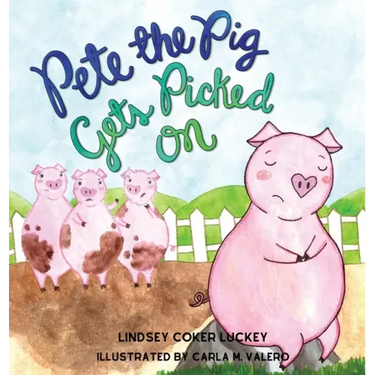 Pete the Pig Gets Picked On
