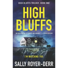 High Bluffs (High Bluffs Trilogy: Book One)