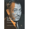John Steinbeck: A Literary Life