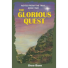 The Glorious Quest