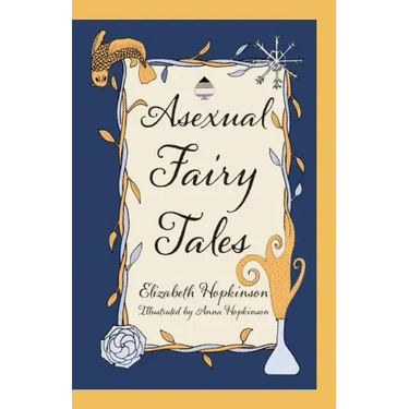 Asexual Fairy Tales