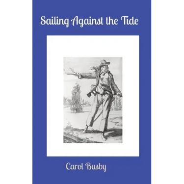 Sailing Against the Tide