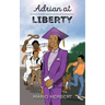 Adrian at Liberty