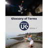 UK Breakin' Glossary of Terms - Edition One