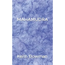 Mahamudra: The Poetry of the Mahasiddhas