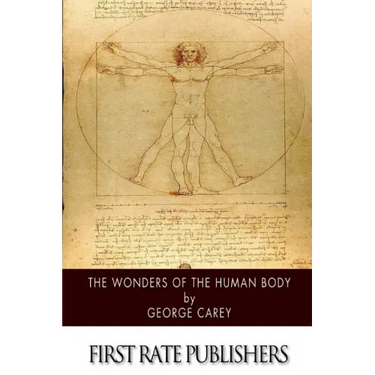 The Wonders of the Human Body