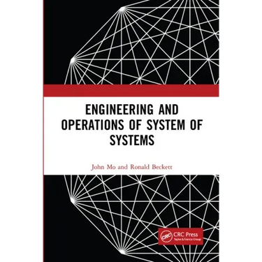 Engineering and Operations of System of Systems