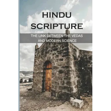 Hindu Scripture: The Link Between The Vedas And Modern Science: The Sacrifice Of The Deity Purusha