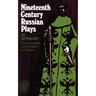 Nineteenth-Century Russian Plays