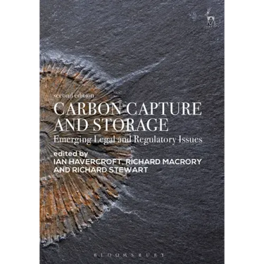 Carbon Capture and Storage: Emerging Legal and Regulatory Issues