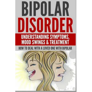 Bipolar Disorder: Understanding Symptoms