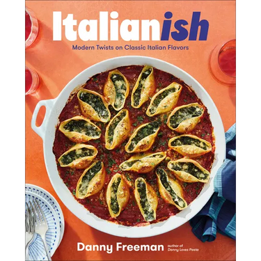 Italianish: Modern Twists on Classic Italian Flavors