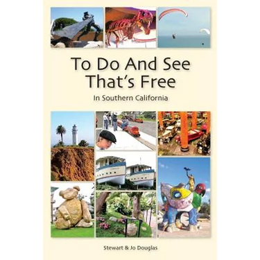 To Do And See That's Free: In Southern California