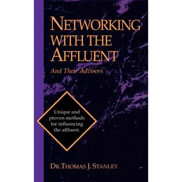 Networking with the Affluent and Their Advisors