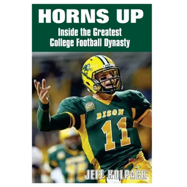 Horns Up: Inside the Greatest College Football Dynasty