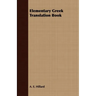 Elementary Greek Translation Book