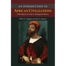 An Introduction to African Civilizations