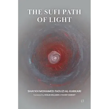 The Sufi Path of Light