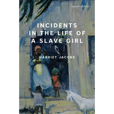 Incidents in the Life of a Slave Girl