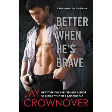 Better When He's Brave