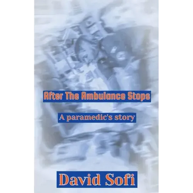 After the Ambulance Stops